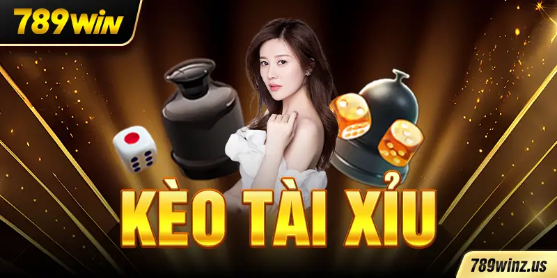 Tìm hiểu kèo Tài Xỉu chi tiết nhất 2025
