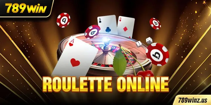 Khám Phá Roulette Online Tại nhà cái 789WIN